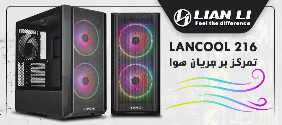 کیس گیمینگ لیان لی LANCOOL 216 RGB Black
